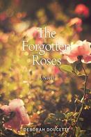 The Forgotten Roses