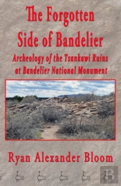 The Forgotten Side Of Bandelier