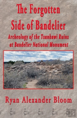 Bertrand.pt - The Forgotten Side Of Bandelier
