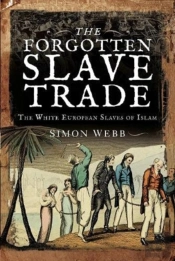 The Forgotten Slave Trade