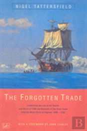 The Forgotten Trade