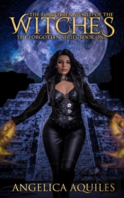 The Forgotten World Of The Witches: The