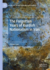 The Forgotten Years Of Kurdish Nationalism In Iran