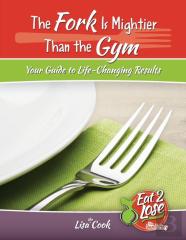 The Fork Is Mightier Than The Gym