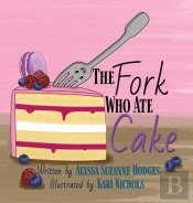 The Fork Who Ate Cake