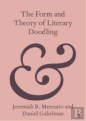 The Form And Theory Of Literary Doodling
