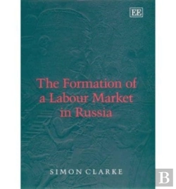 Bertrand.pt - The Formation Of A Labour Market In Russia