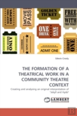 Bertrand.pt - The Formation Of A Theatrical Work In A