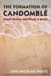 The Formation Of Candomble