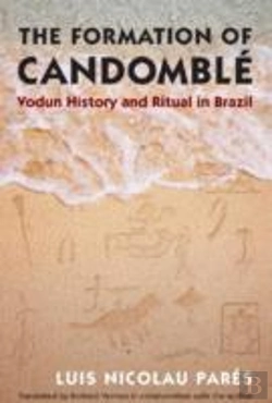 Bertrand.pt - The Formation Of Candomble