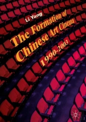 The Formation Of Chinese Art Cinema