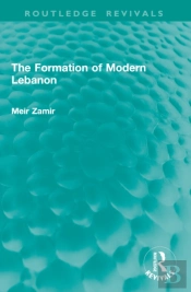 The Formation Of Modern Lebanon