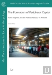 The Formation Of Peripheral Capital