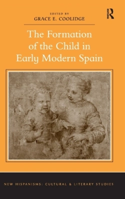 Bertrand.pt - The Formation Of The Child In Early Modern Spain