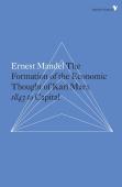 The Formation Of The Economic Thought Of Karl Marx