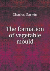 The Formation Of Vegetable Mould