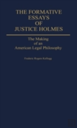 Bertrand.pt - The Formative Essays Of Justice Holmes