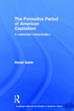 Bertrand.pt - The Formative Period Of American Capitalism
