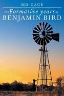 The Formative Years Of Benjamin Bird