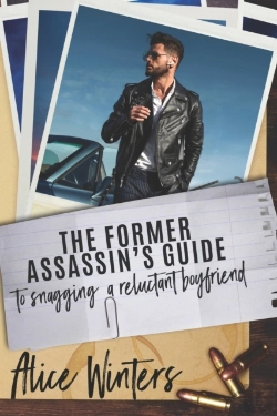 Bertrand.pt - The Former Assassin'S Guide To Snagging A Reluctant Boyfriend