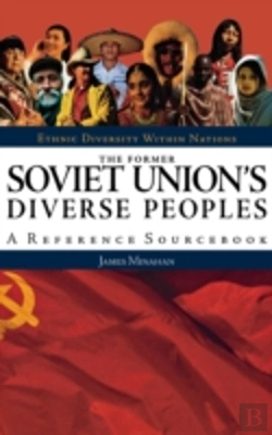 Bertrand.pt - The Former Soviet Union'S Diverse Peoples