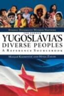 The Former Yugoslavia'S Diverse Peoples