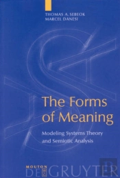 The Forms Of Meaning