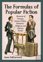 The Formulas Of Popular Fiction