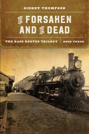 The Forsaken And The Dead