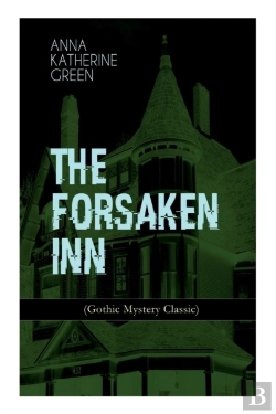Bertrand.pt - The Forsaken Inn (Gothic Mystery Classic)