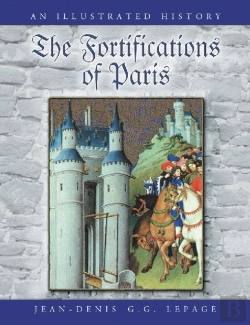Bertrand.pt - The Fortifications Of Paris