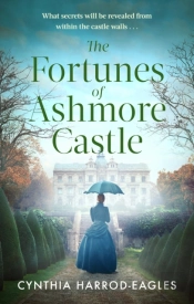The Fortunes Of Ashmore Castle