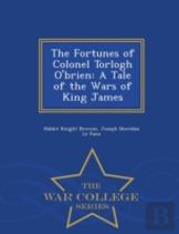 The Fortunes Of Colonel Torlogh O'Brien