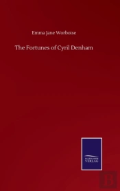 The Fortunes Of Cyril Denham