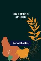 The Fortunes Of Garin