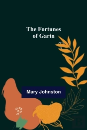 The Fortunes Of Garin