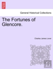 The Fortunes Of Glencore.