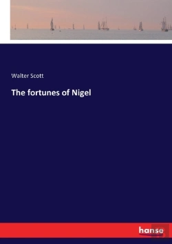 Bertrand.pt - The Fortunes Of Nigel