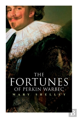 Bertrand.pt - The Fortunes Of Perkin Warbeck