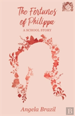 Bertrand.pt - The Fortunes Of Philippa - A School Story