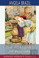 The Fortunes Of Philippa (Esprios Classics)