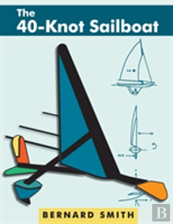 Bertrand.pt - The Forty-Knot Sailboat: Introducing The