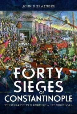 Bertrand.pt - The Forty Sieges Of Constantinople