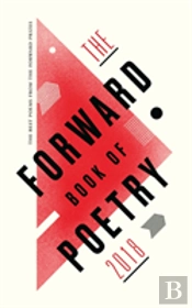 The Forward Book Of Poetry 2018