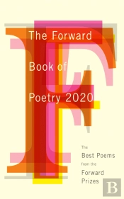 The Forward Book of Poetry 2020