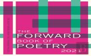 The Forward Book Of Poetry 2021