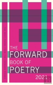 The Forward Book Of Poetry 2021