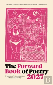 The Forward Book Of Poetry 2027