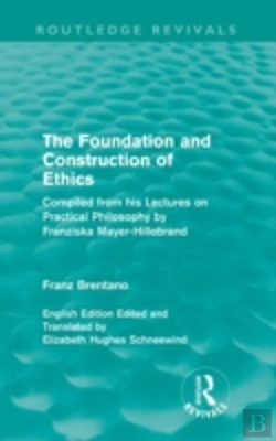 Bertrand.pt - The Foundation And Construction Of Ethics (Routledge Revivals)