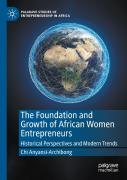 The Foundation And Growth Of African Women Entrepreneurs